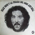 Billy Bond Y La Pesada -Del Rock and Roll