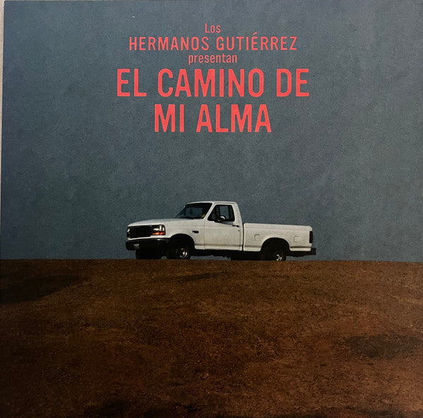 Hermanos Gutierrez- El Camino De Mi Alma (LP)
