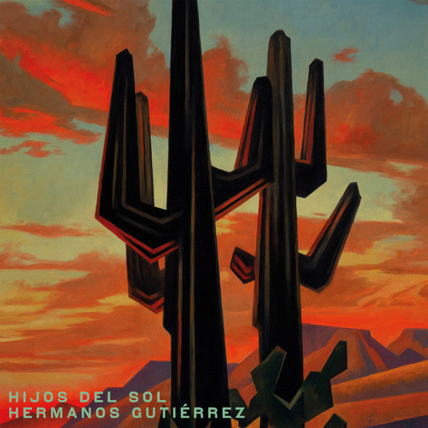 Hermanos Gutierrez - Hijos Del Sol (LP)