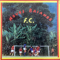 Novos Baianos  - F.C.