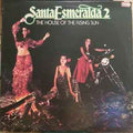 Santa Esmeralda 2* – The House Of The Rising Sun