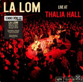 La Lom – Live at Thalia Hall