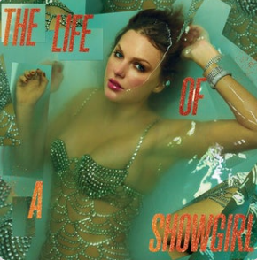 Taylor Swift – The Life Of A Showgirl