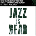 Various – Jazz Is Dead 20 Remixes