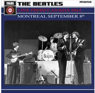 The Beatles – Live From Canada 1964: Montréal September 8th