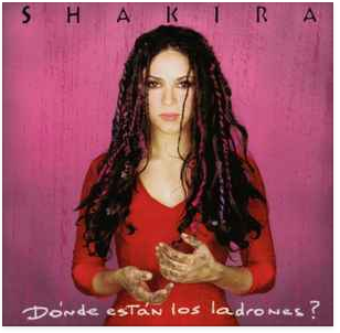 Shakira – Dónde Están Los Ladrones?