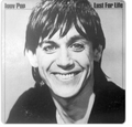 Iggy Pop - Lust For Life