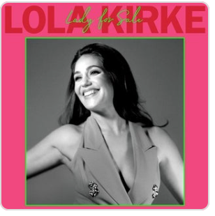 Lola Kirke – Lady For Sale