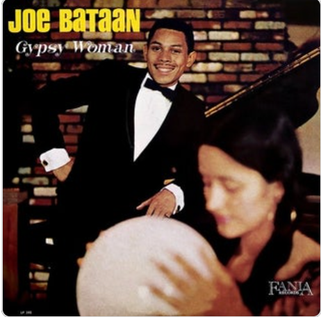 Joe Bataan - Gypsy Woman