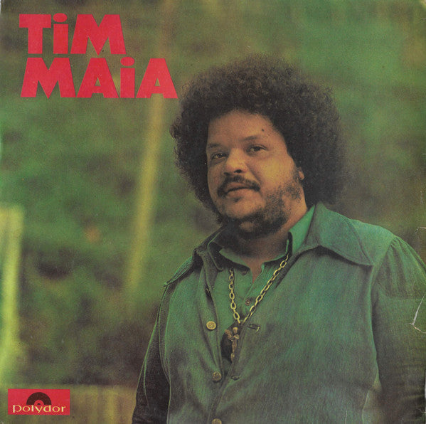 Tim Maia - Tim Maia