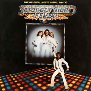 Various – Saturday Night Fever (The Original Movie Sound Track)